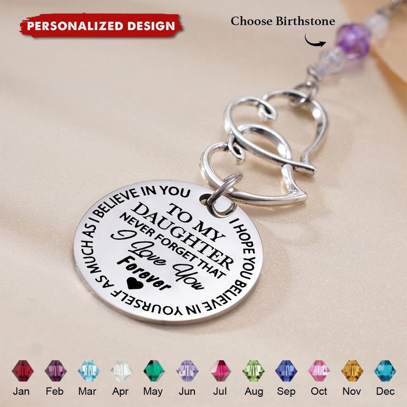To my daughter do not ever forget that i love you forever-the charm of a personalized crystal car from a stone of birth